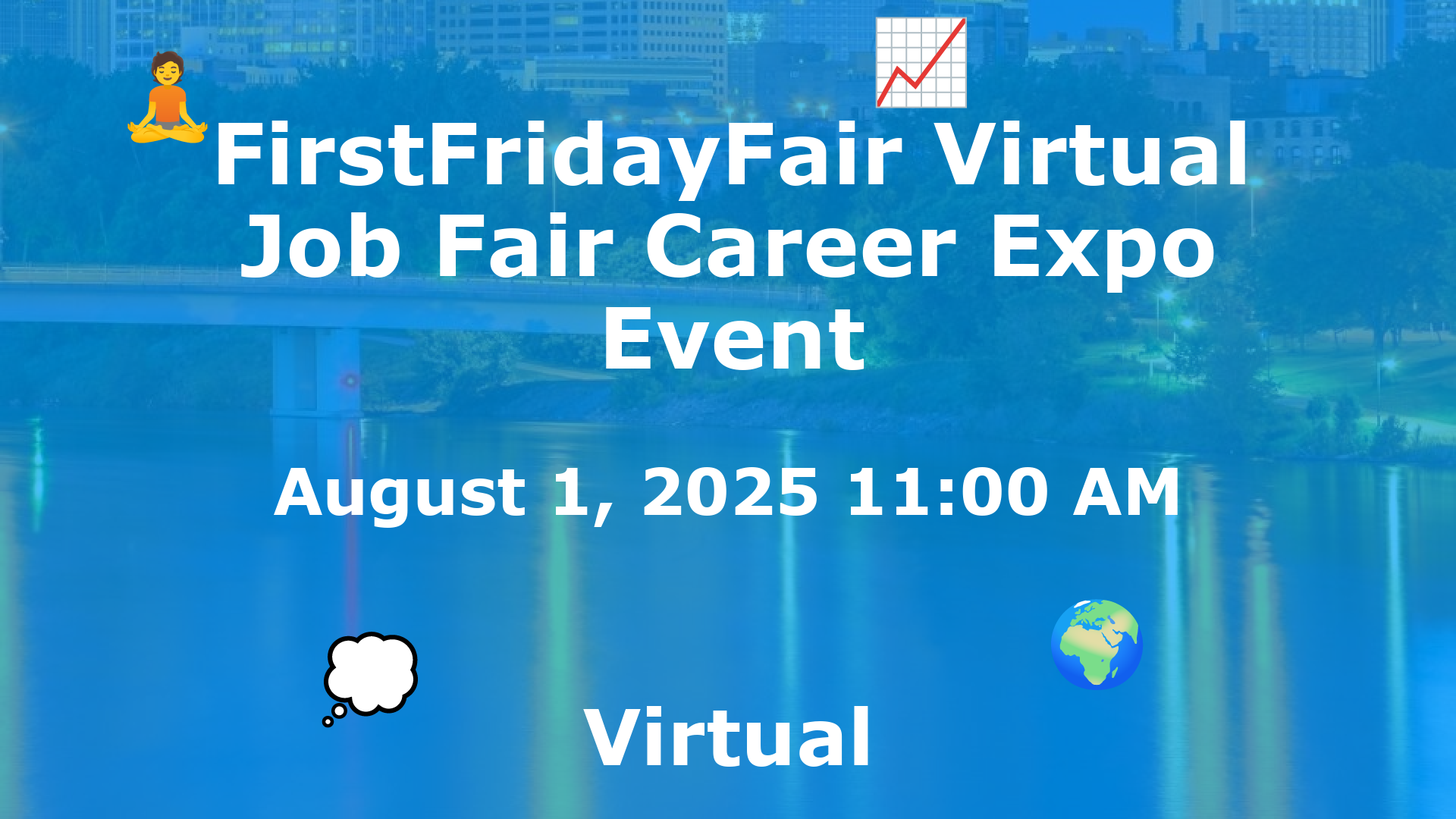 FirstFridayFair Virtual Job Fair Career Expo Event event image